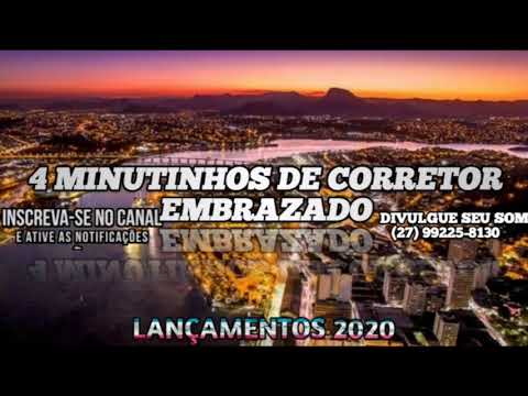 4 MINUTINHOS DE CORRETOR EMBRAZADO [DJ MT SILVÉRIO]