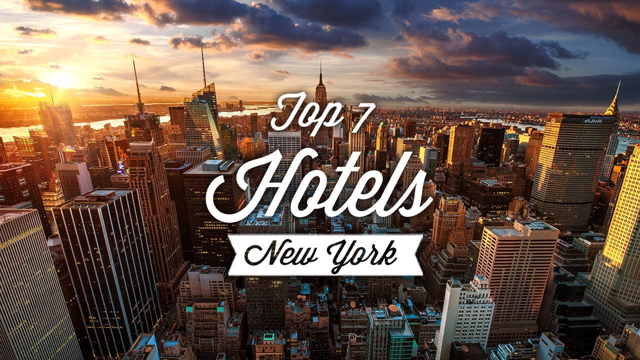 Top 25 Hotels in New York City: Where to Stay in July 2026