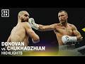 Paddy Donovan Vs Karen Chukhadzhian Fight Highlights