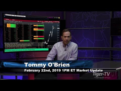 February 22nd 1PM ET Market Update with Tommy O'Brien on TFNN