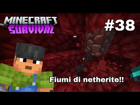 Il segreto per trovare la netherite!! | Minecraft ITA Survival EP.38