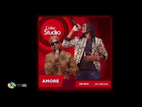 Jah Prayzah X Mr. Bow - Amore (Official Audio) - Coke Studio Africa 2017