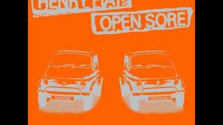 HENRY FIAT'S OPEN SORE - Proud To Be The Black Sheep