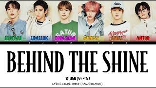 Download lagu RIIZE (라이즈) - 'Behind The Shine' Lyrics Color Coded [Han/Rom/Eng] (Perfect Crown OST Part.4) mp3
