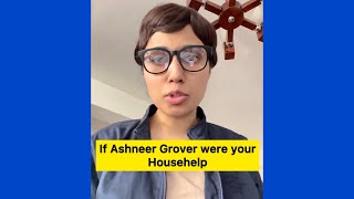 If Ashneer Grover were your Househelp | Salonayyy | Saloni Gaur video