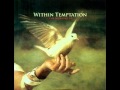 Within Temptation - The Howling (Full EP) 
