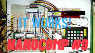 Nanocomp 6809 #9 It works! - 8 Bit Breadboard Micro