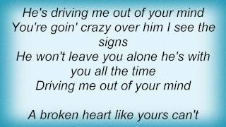 Tracy Byrd - Driving Me Out Of Your Mind Lyrics