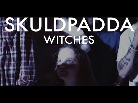 Skuldpadda - Witches (Official Music Video)