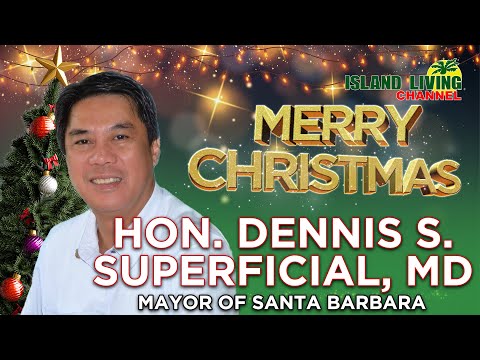 Mayor Dennis Superficial, MD welcomes you to Santa Barbara