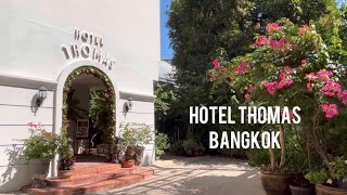Hotel Thomas Bangkok - December 2023