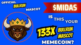 🚨The 133X MASCOT MEMECOIN OF THIS BULLRUN?!!!🚨