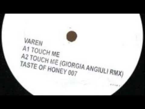 Varen feat. Lukash- Touch me (Giorgia Angiuli Remix) TOH007/Vinyl