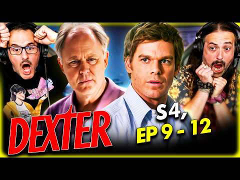 DEXTER SEASON 4 Episode 9, 10, 11 & 12 REACTION! Michael C. Hall, John Lithgow | Dexter Resurrection