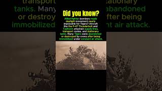 Allied Air Power vs Tiger Tanks #tigertank #warhistory #ww2history