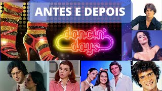 Dancin Days - Antes e Depois - Tribo do Quiz