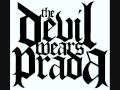 The Devil Wears Prada - Danger: Wildman ...