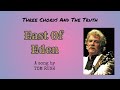 East Of Eden--A song by Tom Rush