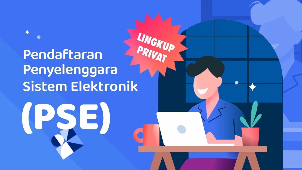 Panduan Pendaftaran PSE Privat Domestik