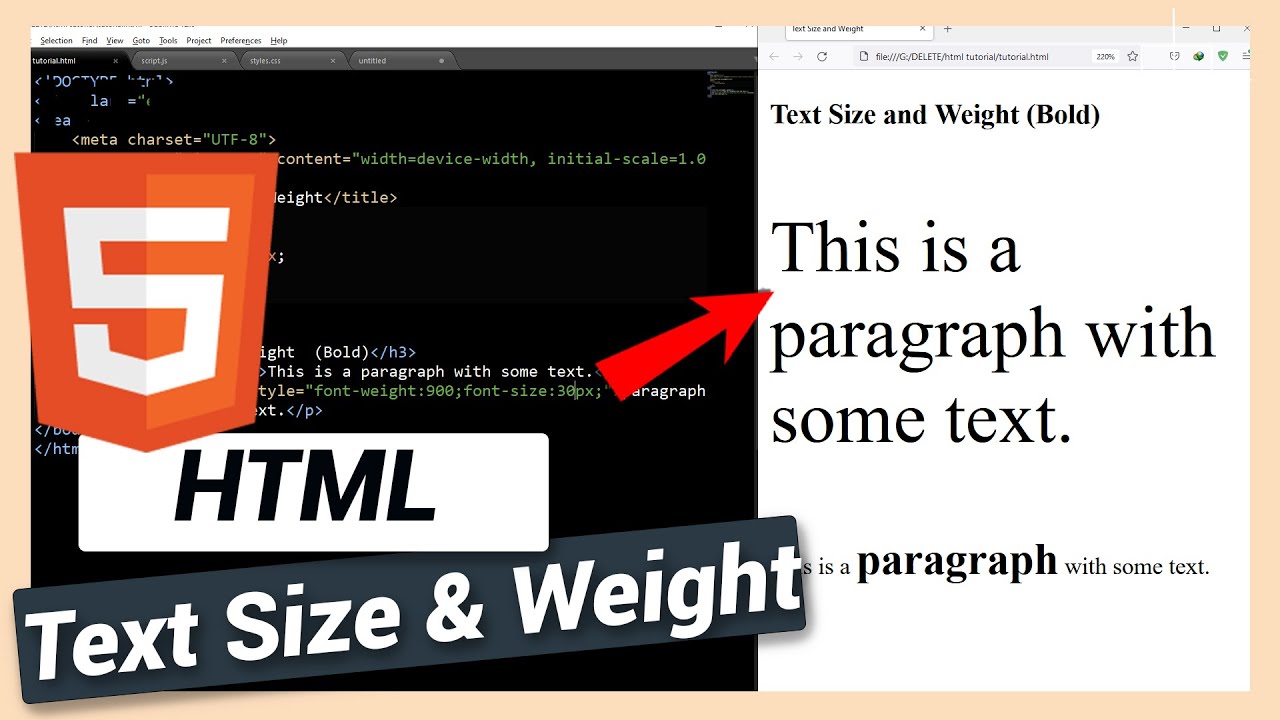 Change Text Size and Weight (Bold): HTML and CSS Tutorial