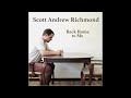 Scott Andrew Richmond - Back Home to Me