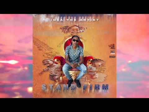 Idea The Artist  - Stand Firm