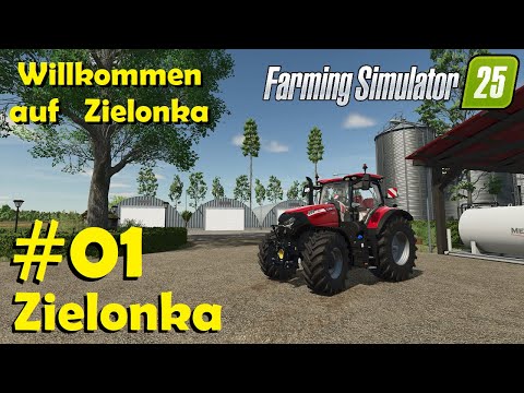LS25 Zielonka #01 Willkommen auf Zielonka, Hofrunde & Gras mähen / Farming Simulator 25