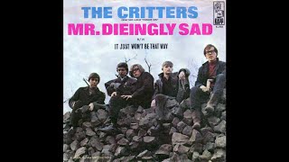 The Critters - Mr. Dieingly Sad (2021 Stereo Remaster)