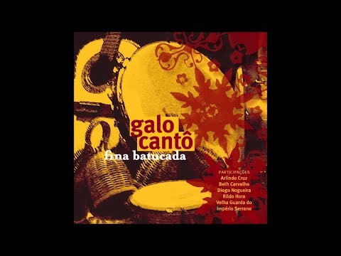 Sambista De Fé - Galocantô