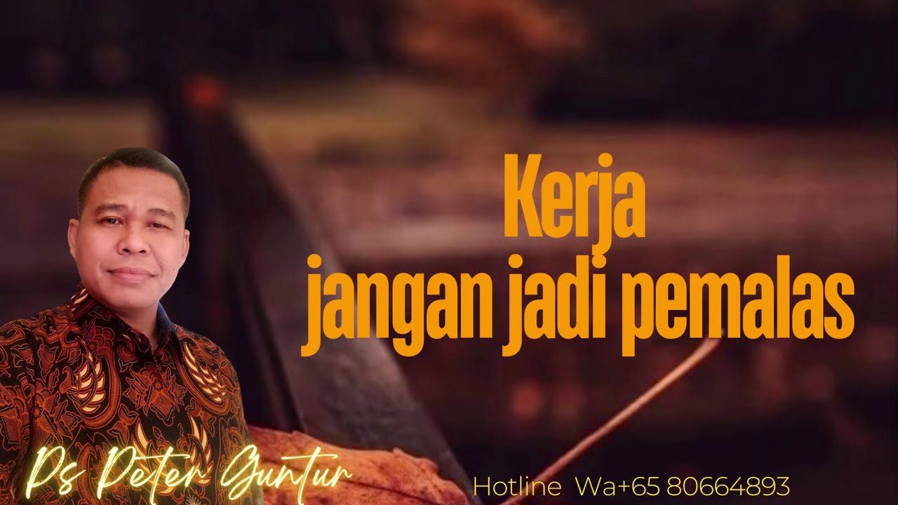 PEMALAS  MISKIN BODOH  TIDAK MAU KERJA    - PETER GUNTUR