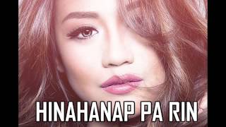 Morissette Amon - Hinahanap Pa Rin