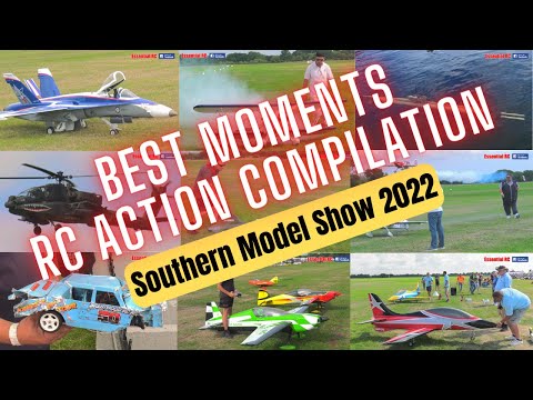 BEST of ESSENTIAL RC | Southern Model Show 2022 | ACTION COMPILATION !