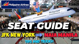 PHILIPPINE AIRLINES Seat Guide PAL | Tips | JFK New York To NAIA Manila Philippines|16-Hour Flight