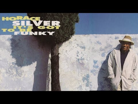 Funky Bunky - Horace Silver