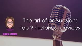 The art of persuasion: top 9 rhetorical (speechmaking) devices