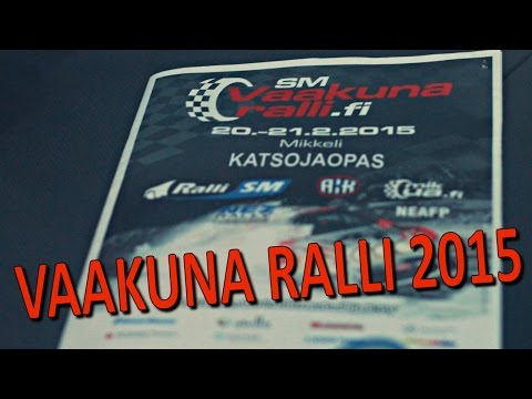 Vaakuna Ralli 2015 - Kooste - EK4 - 21.2.2015