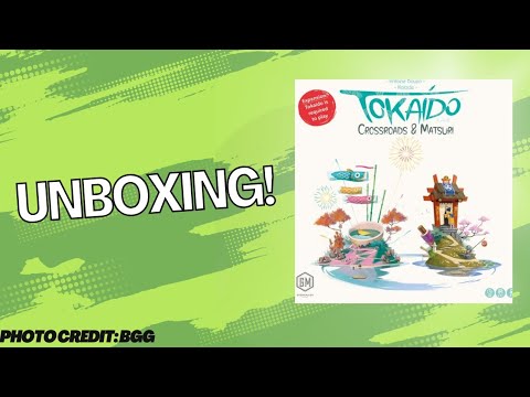 Tokaido: Crossroads & Matsuri (SM) Expansion Unboxing
