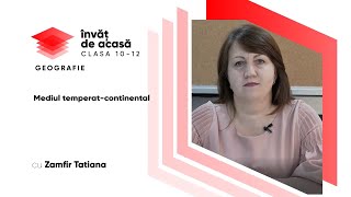 "Mediul temperat continental"