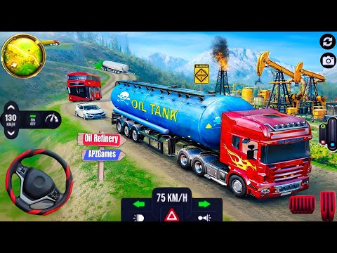Oil Tanker Transport Driving Simulator - Heavy Cargo Transporter Truck Driver - Android GamePlay