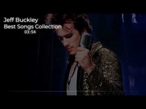 Jeff Buckley - Best Vocal Performances Collection