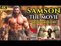 Samson The MOVIE 2025 Like You Ve Never Seen Before Biblical Story