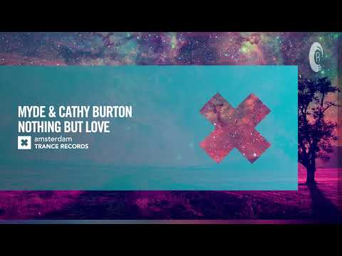 VOCAL TRANCE: Myde & Cathy Burton - Nothing But Love [Amsterdam Trance] + LYRICS