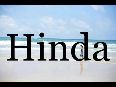 How To Pronounce Hinda🌈🌈🌈🌈🌈🌈Pronunciation Of Hinda