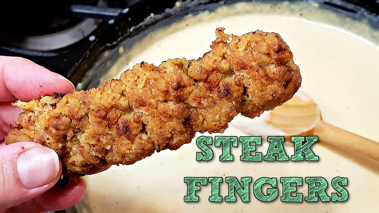 STEAK FINGERS Chicken Fried Steak Fingers and Gravy Recipe