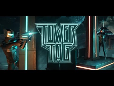 Tower Tag - All Game Modes on Single Player and Multiplayer