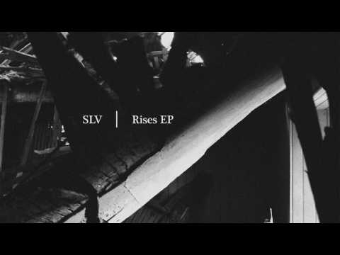 SLV - Rises