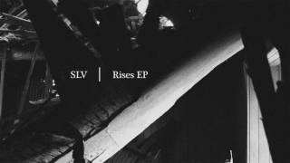 SLV - Rises