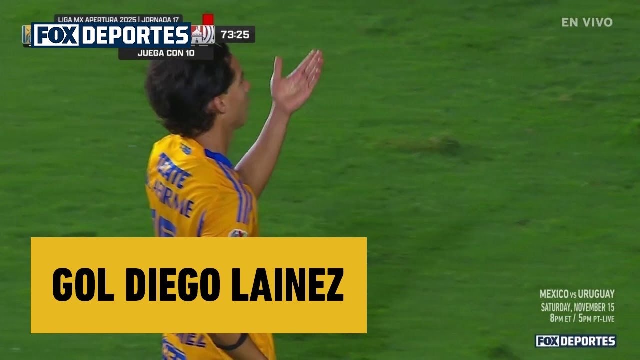 🙌 GOL Diego Lainez | Tigres 3-1 Atlético San Luis | Apertura 2025 | Liga MX