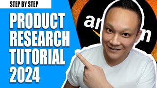 Amazon FBA Complete Product Research Tutorial | How to Find Profitable Products to Sell in 2024