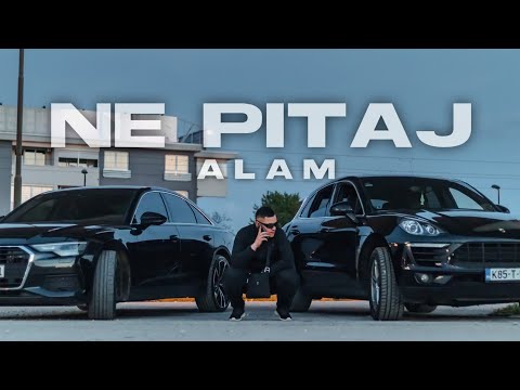 ALAM - NE PITAJ